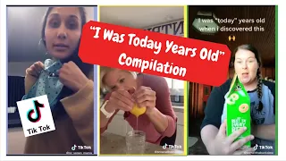 Tik Tok Compilation - "I Was Today Years Old When I Learned ..."