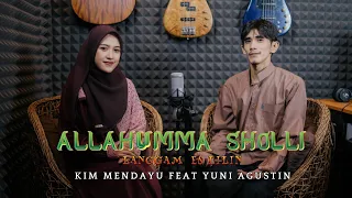 Allahumma Sholli Lagam Es Lilin - Kim Mendayu feat Yuni Agustin | Cover