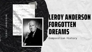 Leroy Anderson - Forgotten Dreams