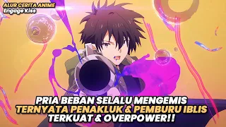 DIRENDAHKAN SEBAGAI PRIA BEBAN PENGEMIS, TERNYATA PEMBURU IBLIS OVERPOWER | Alur Cerita Anime