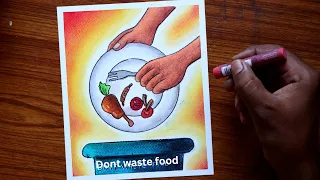 Dont waste food poster drawing / World food day drawing / World food day poster drawing easy