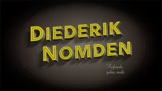 Everybody's got something to hide, except DIEDERIK NOMDEN (Dutch spoken, English subtitles)
