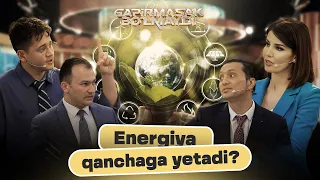 Energiya qanchaga yetadi? Gapirmasal Bo'lmaydi