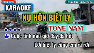 Karaoke Nụ Hôn Biệt Ly Tone Nam