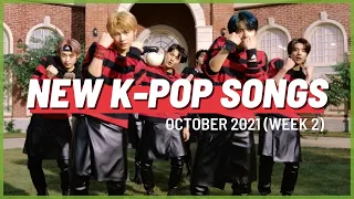 NEW K-POP SONGS | OCTOBER 2021 (WEEK 2)