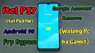 itel P37 (itel P651W) Frp Bypass.Google Account Remove (Walang Pc na Gamit)