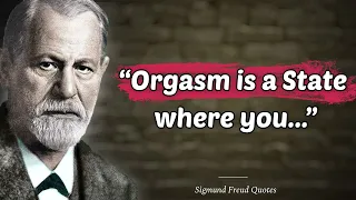 Sigmund Freud Quotes that tell a lot about ourselves - Life Quotes