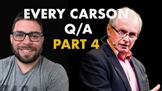 Every Don Carson Q&A Session I Could Find | Part 4
