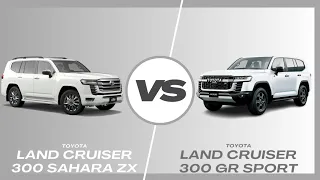 Toyota Land Cruiser 300 Sahara ZX Vs Toyota Land Cruiser 300 GR Sport