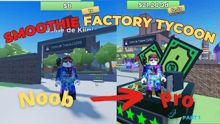 Becoming a Master on Smoothie Factory Tycoon/episode 1.