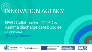 NWC Collaborative: COPD & Asthma discharge care bundles - 31 March 2022