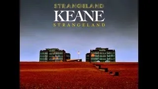 Keane - Strangeland (Bonus Track) HD