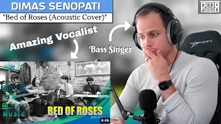 Bass Singer FIRST-TIME REACTION & ANALYSIS - Dimas Senopati | Bed of Roses