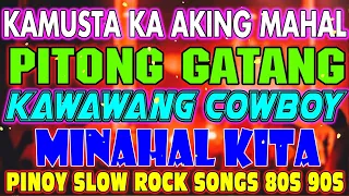 PITONG GATANG - KAWAWANG COWBOY ✅✅BEST SLOW ROCK LOVE SONGS NONSTOP BY REY MUSIC, PAPAJAY, EMERSON