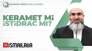 Kemal (Hut) Hoca Efendiden Bir Gence Keramet mi İstidraç mı İzâhı - Mahmud Eren Hoca Efendi