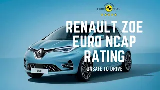 Renault Zoe Euro NCAP (Unsafe to drive) | Renault Zoe Crash Test |Renault Zoe Euro NCAP