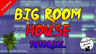 How To Make Big Room House Drop ( @ 1/3 ) 🎵