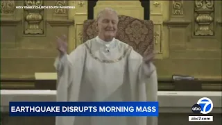 "Must be a sign" - earthquake strikes during SoCal church sermon