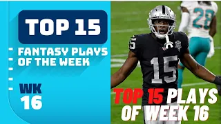 Top 15 Plays of Week 16