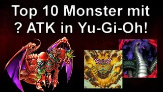 Yu-Gi-Oh! | Top 10 Monster mit ? Angriffpunkten!