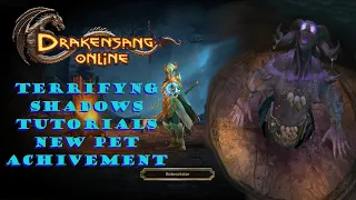 Drakensang Online | Terrifyng Shadows - A New Era - Tutorial | Achivements 250 Kills Sargon New Pet