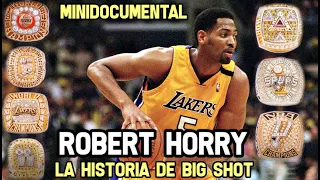 ROBERT HORRY - La Historia de BIG SHOT  | Minidocumental NBA