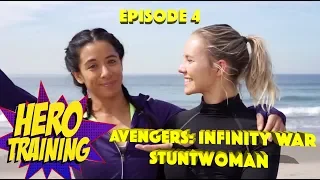 Avengers Infinity War Stuntwoman Tara Macken | Hero Training Episode 4