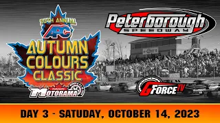 Day 3 - 30th Annual Autumn Colours Classic - Peterborough Speedway