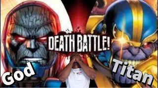 Thanos (Marvel) Vs Darkseid (DC Comics) DEATH BATTLE! * Reaction *