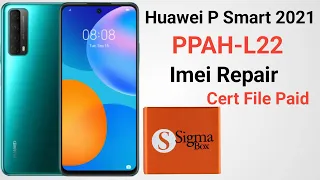 How To Imei Ripair Huawei P smart 2021 (PPAH-L22) Imei Repair Latest Secrity 2022 Sigma key