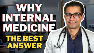 Why Internal Medicine? - Top Answers to Residency Interview Questions