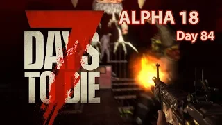 7 Days to Die Alpha 18 Day 84 Demolisher Horde night