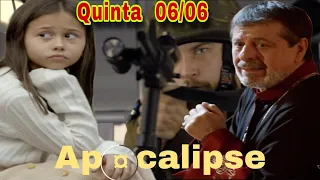 🟣APOCALÍPSE RESUMO DE QUINTA-FEIRA 06/06/24 Diário da novela apocalipse