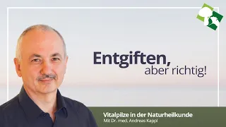 Entgiften | Dr. Kappl Naturheilkunde