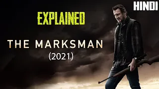 The Marksman Explained In Hindi | Movie Explained | Ending Explained | Action | Thriller