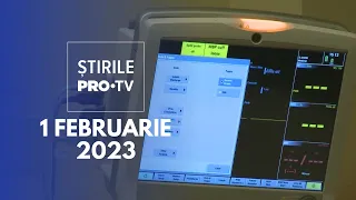 Știrile PRO TV - 1 februarie 2023