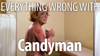 Everything Wrong With Candyman In 18 Minutes Or Less