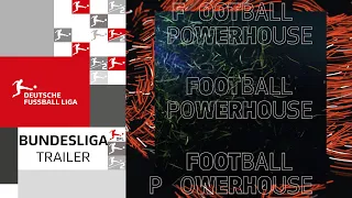 The Bundesliga - the league to follow – Trailer 2021