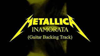 Metallica - Inamorata (Guitar Backing Track) / Vocals + Drums + Bass