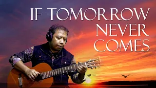 If Tomorrow Never Comes (Ronan Keating) - Fingerstyle Guitar Cover