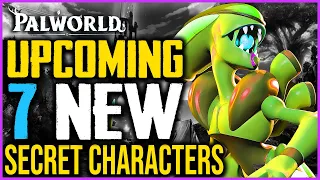 NEW 7 PALS COMING to Palworld - Secret Characters and Pals Releasing