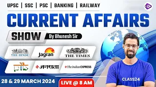 28 & 29 March ‍2024  Current affairs | Current Affairs Today | The Hindu Analysis by Bhunesh Sir