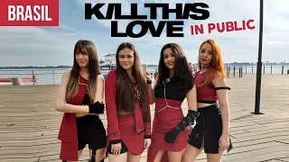 KPOP IN PUBLIC CHALLENGE - BLACKPINK Kill This Love dance cover by Black Shine