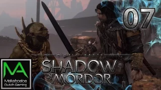 Middle Earth Shadow Of Mordor Deel 7 - Ratbag In De Problemen - Let's Play | Nederlands / Dutch