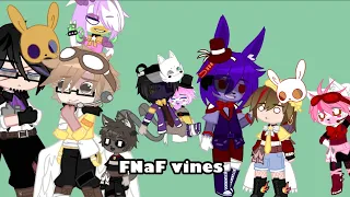 FNaF vines (And some other stupid videos) Gacha club 🇫🇷+🇬🇧