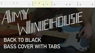 Amy Winehouse - Back to Black (Bass Cover with Tabs)