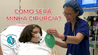 Cirurgia Infantil: Como Será Minha Cirurgia