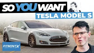 So You Want A Tesla Model S