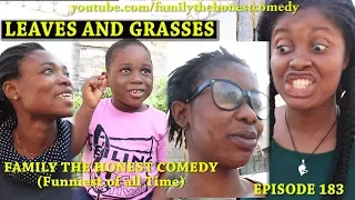 FUNNY VIDEO (GRASSES AND LEAVES) (Family The Honest Comedy) (Episode 183)