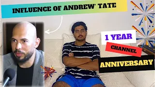 This is HOW ANDREW TATE Influenced Me Into Making My Channel | 1 YEAR Channel ANNIVERSARY